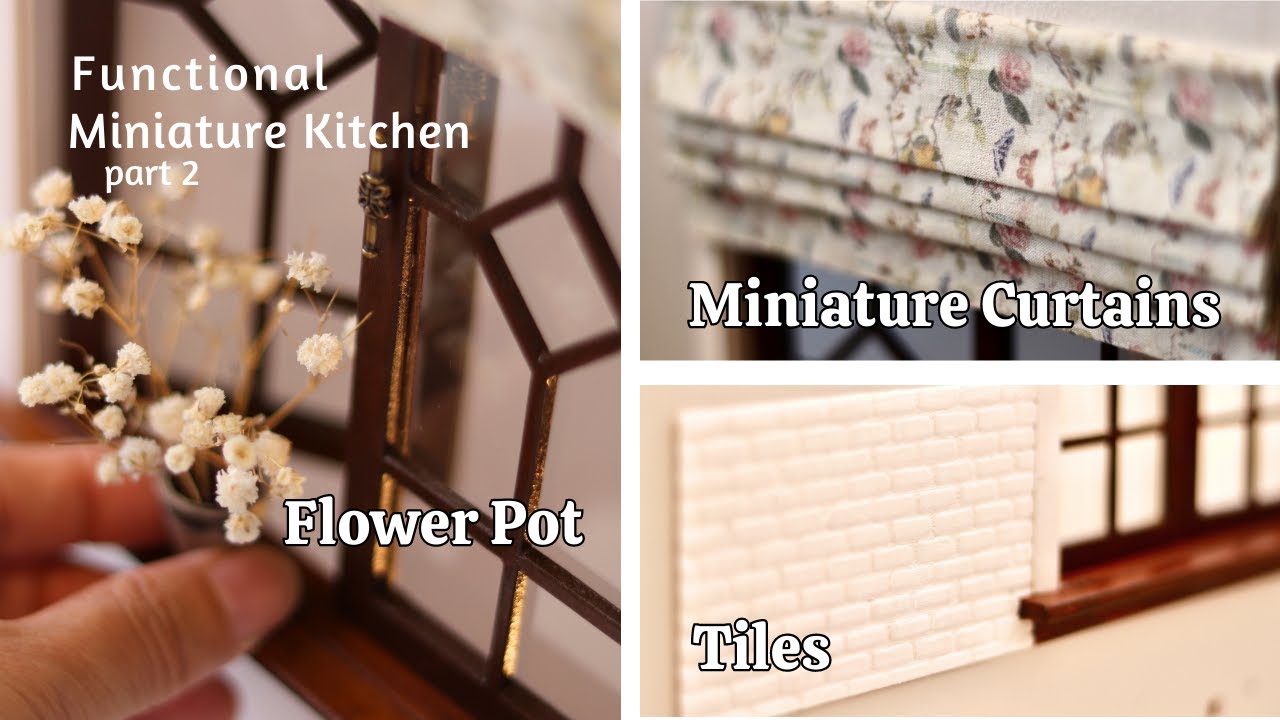 DIY Miniature Curtains (No Sewing), Wall Tiles, Flower Pot / Miniature Kitchen ( Part 2 )