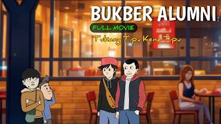 BUKBER ALUMNI FULL MOVIE - Spesial Ramadhan