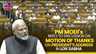 PM Modi in Lok Sabha | Motion of Thanks on President's address | Budget Session 2024