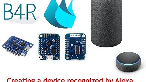 Creating a device recognized by Alexa with Arduino + B4R