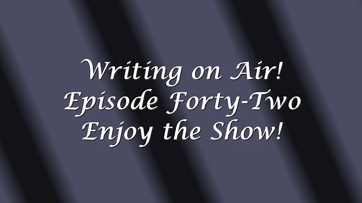 Writing on Air - Ep 42