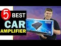 Best Car Amplifier 2022 
