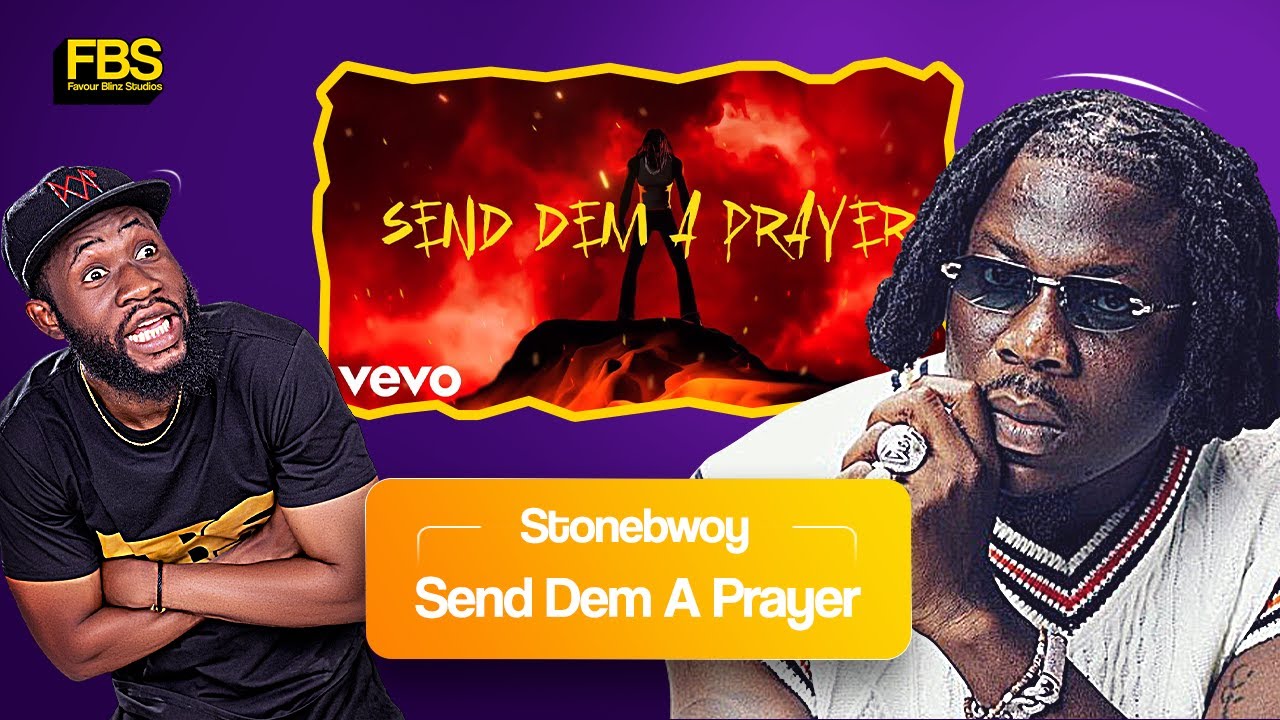 🙌 Stonebwoy’s “Send Dem a Prayer” Hits Different! Reacting to the Ultimate Vibe! 🔥