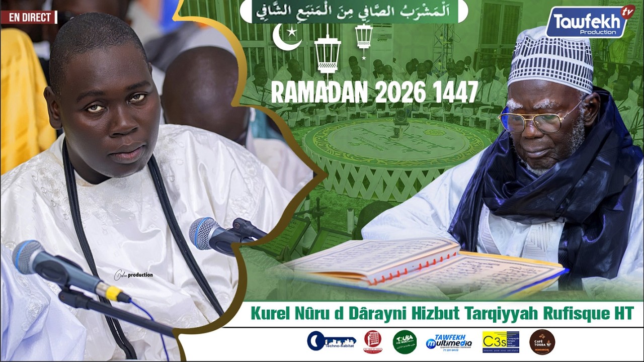 🔴En Direct  :Al Mashrabu'ç çâfî Kurel Nûru Dârayni Hizbut Tarqiyyah Rufisque 11éme Jour