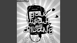 Download lagu Gak Usah Bilang (Hoodtrap)