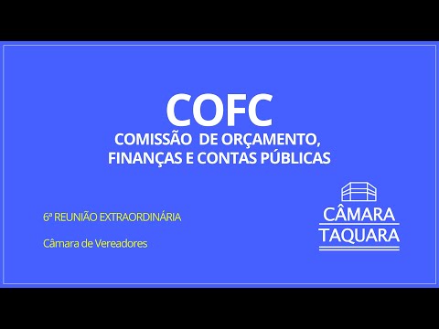 6ª Reunião Extraordinária