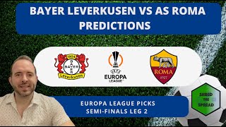 Bayer Leverkusen vs AS Roma Prediction | Europa League Picks