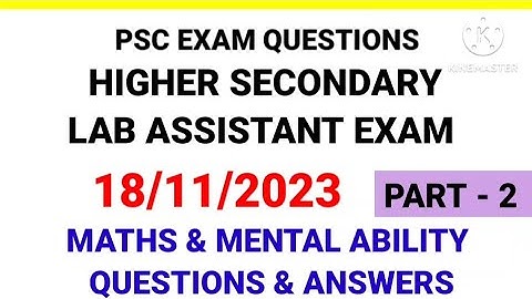 Answer key Part 2 PSC Laboratory Assistant Exam 18/11/23 #ldcmaths #pscmaths ##labassistant