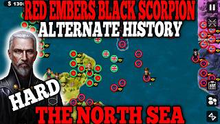 HARD THE NORTH SEA! BLACK SCORPION ALTERNATE HISTORY
