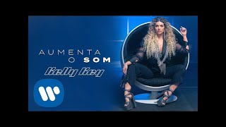 Kelly Key - Aumenta O Som (Videoclipe Oficial)