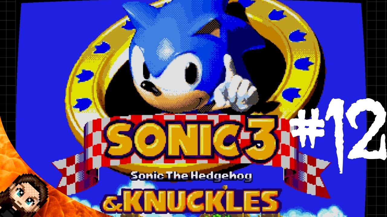 Death Egg Zone! | Sonic the Hedgehog 3 & Knuckles (PC) - Part 12 [End ...