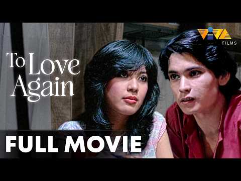 To Love Again FULL MOVIE HD | Sharon Cuneta, Miguel Rodriguez, Dante Rivero, Tommy Abuel