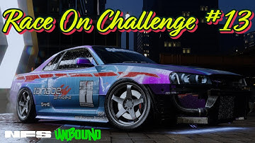 NFS Unbound | Race On Challenge #13