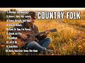 Always Somewhere, Have I Told You Lately | Country Folk Instrumental Music Timeless 70s, 80s, 90s