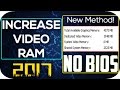 How To Increase Dedicated Video Ram Memory WITHOUT BIOS - New Method, UPDATED