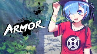 ▶ Nightcore - Armor | Lyrics