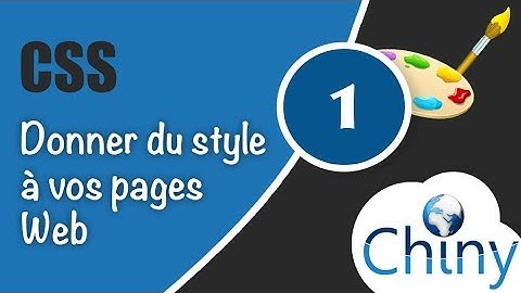 Les feuilles de style CSS  (1/15) - C