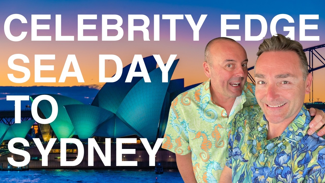 Celebrity Edge Returning To Sydney - Food Marathon Sea Days
