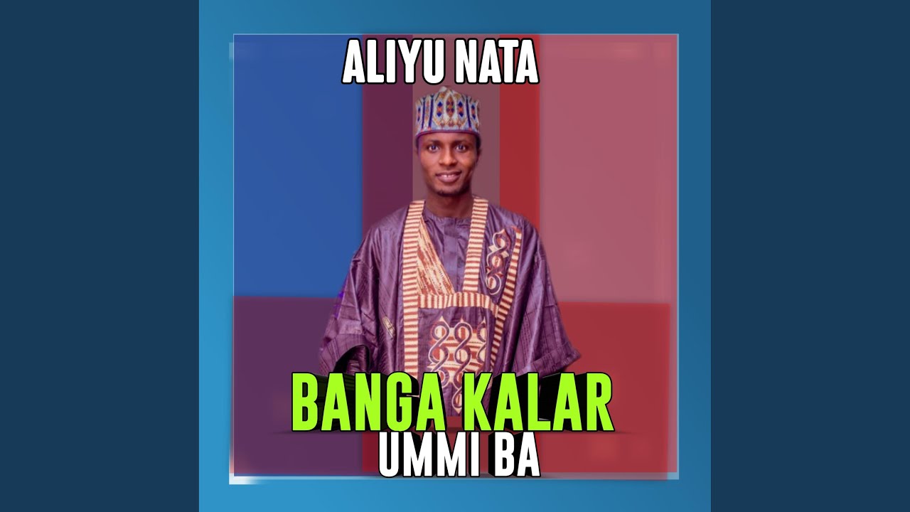 Banga Kalar Ummi Ba