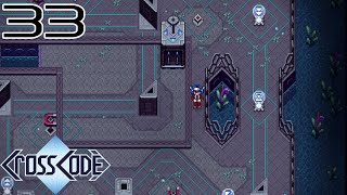CrossCode - Part 33 - Shock, Drop, and Roll