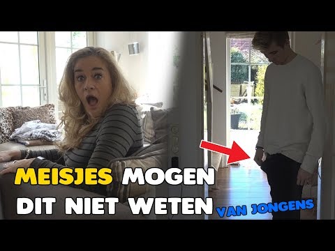 DINGEN DIE JONGENS DOEN MAAR MEISJES NIET MOGEN WETEN!