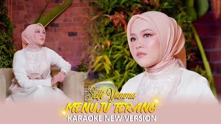 Karaoke Menuju Terang - Selfi Yamma - New Version