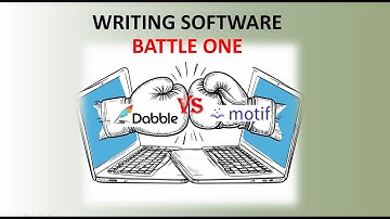 Writing Software - Battle One : Dabble vs Motif