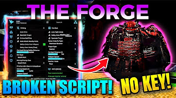 THE FORGE Script: INSTANT FORGE, AUTO FARM, INF CASH, AUTO ORE, GOD MODE! 🔥 (No Key - Pastebin 2025)