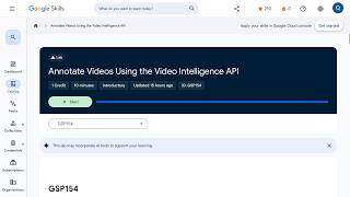 Annotate Videos Using the Video Intelligence API GSP154