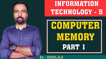 Computer Memory   - 1 ||  Information Technology  || Part 5