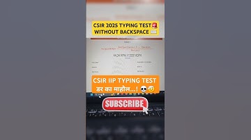 🚨CSIR IIP 2025 LAST TYPING TEST WITHOUT BACKSPACE🚨 #csiriip #csircrri #csirtypingtest #csirskilltest