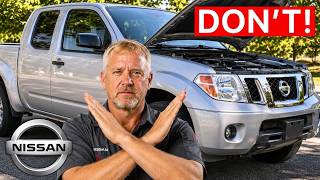 Please DO NOT Buy a Nissan Frontier (Unless It Has This Engine)