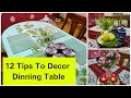 12 Tips To Decor & Organize Dining Table | How to Decorate Dinner Table
