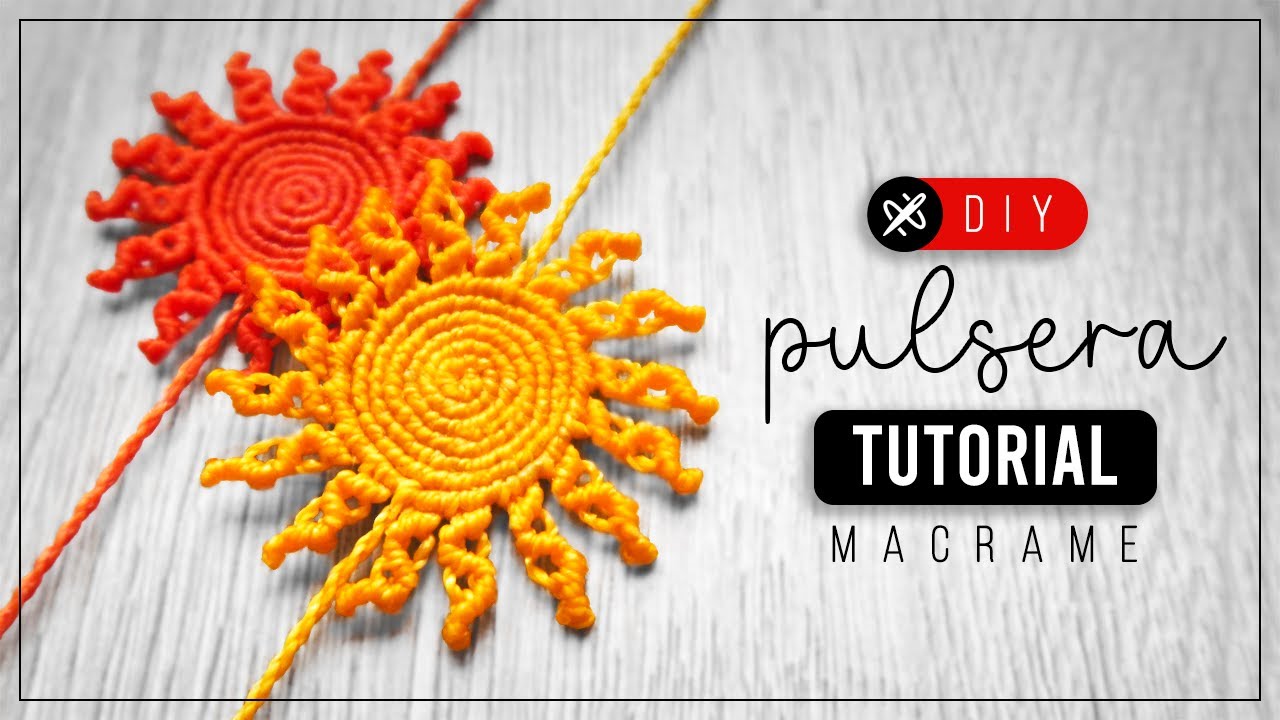 DIY Pulsera Sol » ☀️  tutorial | como hacer pulsera de hilo con sol | diy ● Macrame Sun #230