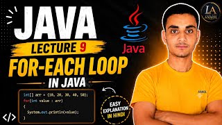 for-each Loop in Java | Java Lecture 9 | Array Traversal in Hindi