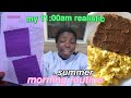 my realistic summer morning routine