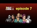 What do women want & more on Guy Code Nigeria | S02 Ep07