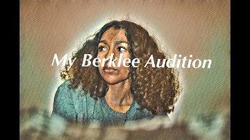 My Berklee Audition Piece