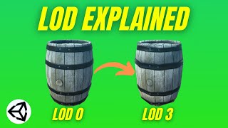 LOD Explained (Unity Tutorial)