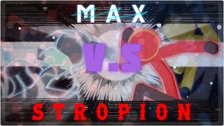 Max vs Stropion - Stick Nodes Animation [CANCELLED]