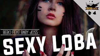 Video voorbeeld van "Sexy Loba - Baby Joss Ft Bebo | Audio Oficial ©"