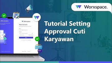 Tutorial Setting Approval Cuti Karyawan