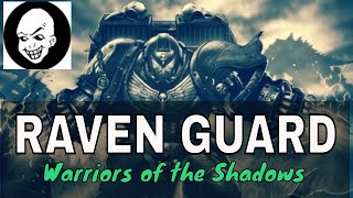 RAVEN GUARD Lore