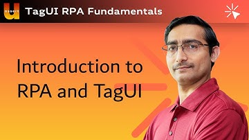 Introduction to Opensource RPA TagUI