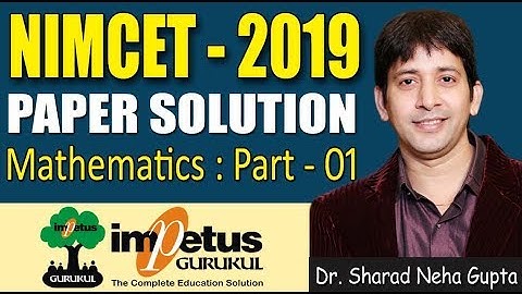 NIMCET-2019 paper solution | NIMCET Previous year Paper Solution Best Approach | NIMCET Solved Paper