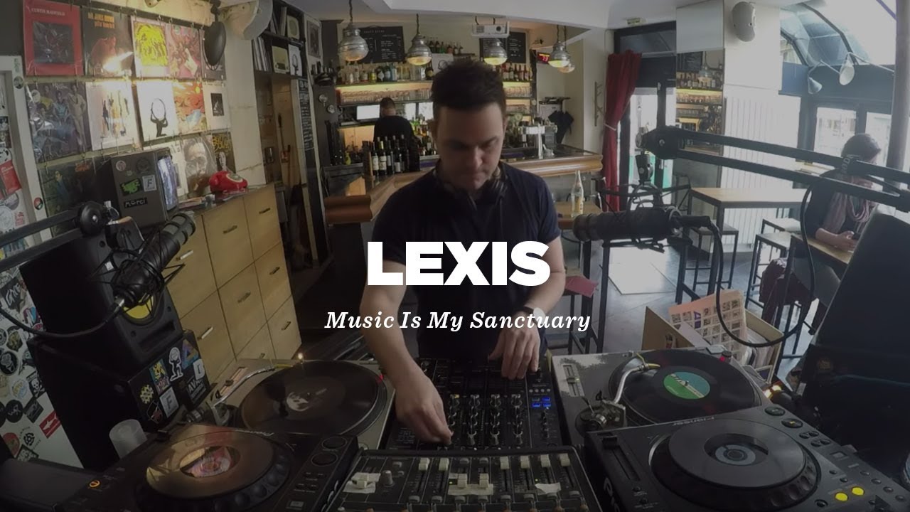Lexis (Music Is My Sanctuary) • DJ Set • Le Mellotron