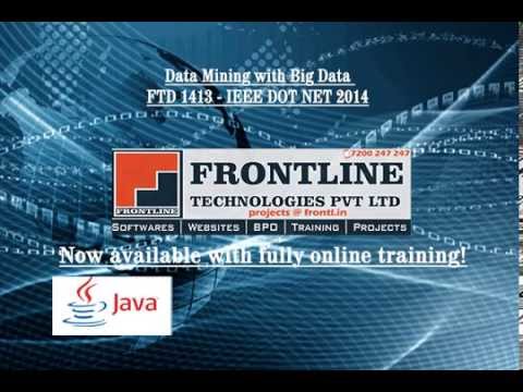 Data Mining with Big Data IEEE DOT NET 2014