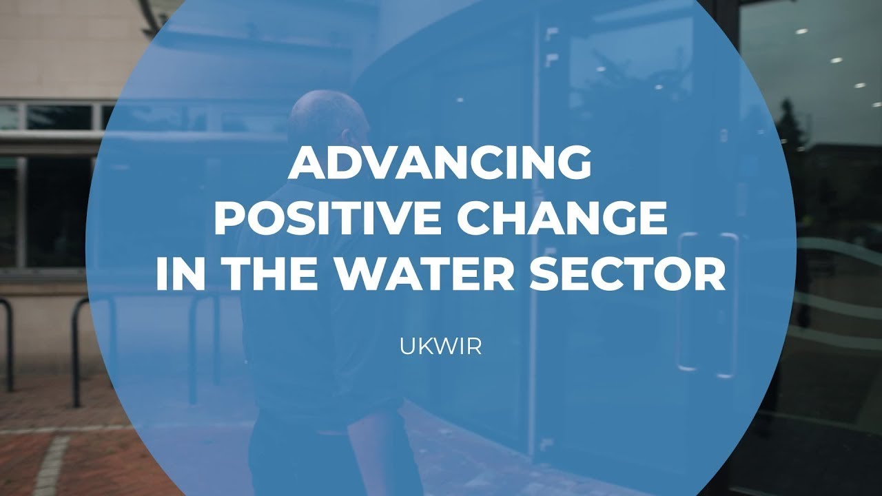 Advancing Positive Change in the Water Sector | UKWIR | CIWEM | The Ripple Effect