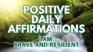 POSITIVE MORNING AFFIRMATIONS ✨ I am BRAVE and RESILIENT ✨ (affirmations said once)