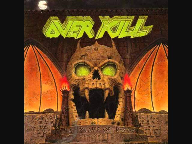 Overkill - E.Vil N.Ever D.Ies